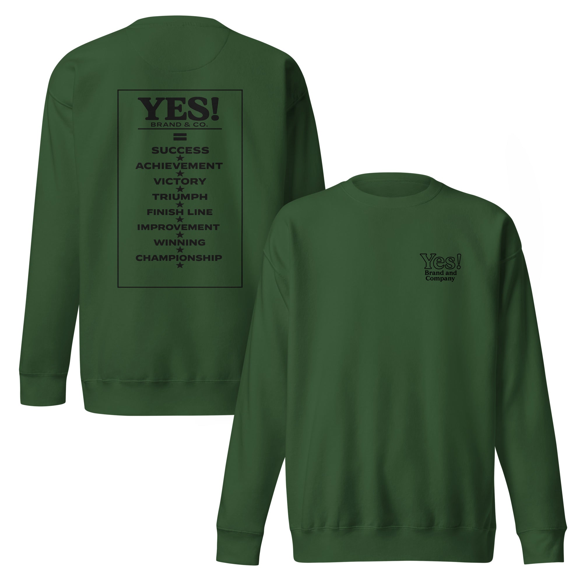 Yes! Brand and Company™ Unisex Premium Sweatshirt